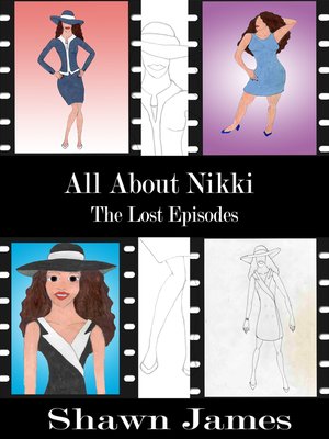 cover image of All About Nikki- the Lost Episodes